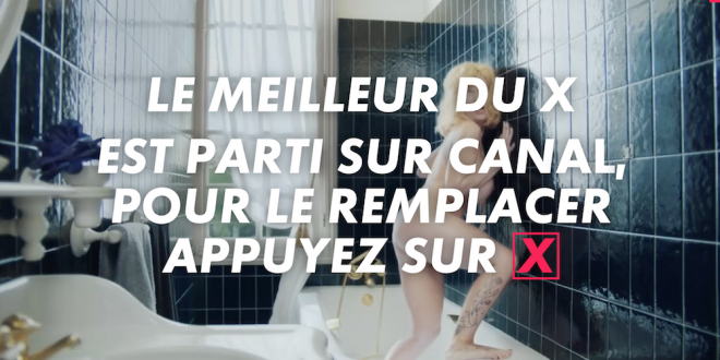 Canal + propose une campagne osée pour promouvoir ses programmes pornos